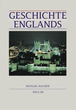 Geschichte Englands - Maurer, Michael
