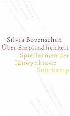 Über-Empfindlichkeit - Bovenschen, Silvia