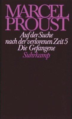 Auf der Suche nach der verlorenen Zeit / Werke, Frankfurter Ausgabe Abt.II, 5, Tl.5 - Proust, Marcel