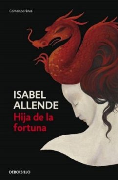Hija de la fortuna - Allende, Isabel