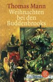 Weihnachten bei den Buddenbrooks. Großdruck Weihnachten bei den Buddenbrooks. Großdruck