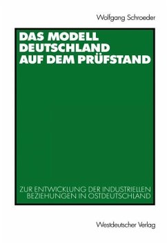Das Modell Deutschland auf dem Prüfstand - Schroeder, Wolfgang