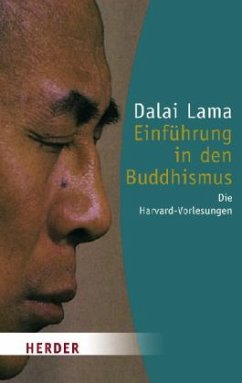 Einführung in den Buddhismus - Dalai Lama XIV.