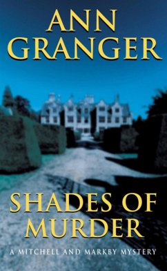Shades of Murder (Mitchell & Markby 13) - Granger, Ann
