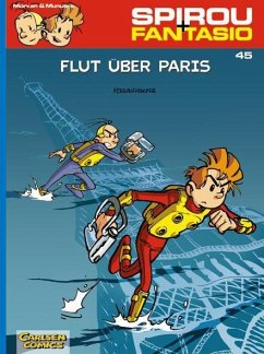 Flut über Paris / Spirou + Fantasio Bd.45 - Morvan, Jean-David