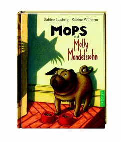 Mops und Molly Mendelssohn - Ludwig, Sabine