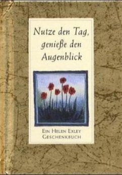 Cover Nutze den Tag, genieße den Augenblick