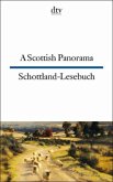 A Scottish Panorama Schottland-Lesebuch A Scottish Panorama Schottland-Lesebuch