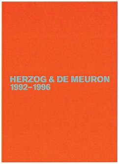 Herzog und de Meuron. Das Gesamtwerk 3: 1992 - 1996 - Herzog, Jacques; Meuron, Pierre de