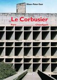 LeCorbusier 'Paris - Chandigarh'