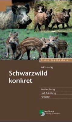 Schwarzwild konkret - Hennig, Rolf