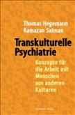 Transkulturelle Psychiatrie