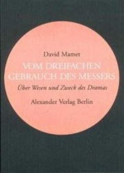 Vom dreifachen Gebrauch des Messers - Mamet, David