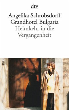 Grandhotel Bulgaria - Schrobsdorff, Angelika