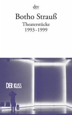 Theaterstücke - Strauß, Botho