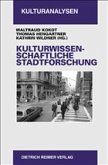 Kulturwissenschaftliche Stadtforschung