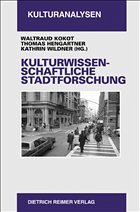 Kulturwissenschaftliche Stadtforschung - Kokot, Waltraud / Hengartner, Thomas / Wildner, Kathrin (Hgg.)