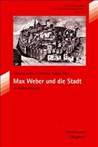 Max Weber und die Stadt im Kulturvergleich - Bruhns, Hinnerk / Nippel, Wilfried (Hgg.)