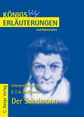 Erläuterungen zu E. T. A. Hoffmann. Der Sandmann - Lektüre- und Interpretationshilfe