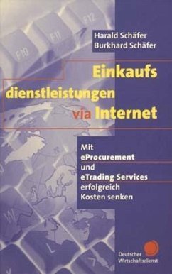 Einkaufsdienstleistungen via Internet - Schäfer, Harald; Schäfer, Burkhard