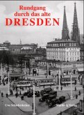 Rundgang durch das alte Dresden
