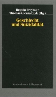 Geschlecht und Suizidalität - Freytag, Regula / Giernalczyk, Thomas (Hgg.)