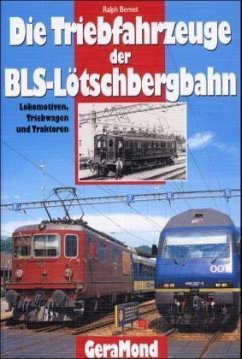 Cover Die Triebfahrzeuge der BLS-Lötschbergbahn