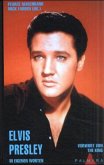 Elvis Presley, In eigenen Worten