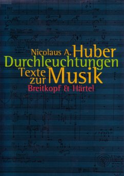 Durchleuchtungen - Huber, Nicolaus A
