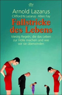 Fallstricke des Lebens - Fay, Allen;Lazarus, Clifford N.;Lazarus, Arnold A.