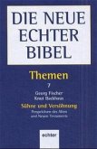 Sühne und Versöhnung / Die Neue Echter Bibel, Themen Bd.7