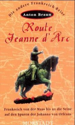 Route Jeanne d'Arc - Braun, Anton