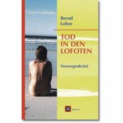 Tod in den Lofoten - Lohse, Bernd