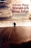 Warum ich Jesus folge