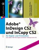 Adobe InDesign CS2 und InCopy CS2 für Digital- und Printmedien, m. DVD-ROM