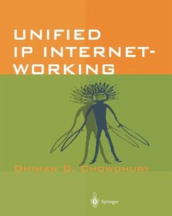 Unified IP Internetworking - Chowdhury, Dhiman D.