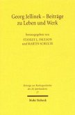 Georg Jellinek - Beiträge zu Leben und Werk Georg Jellinek - Beiträge zu Leben und Werk