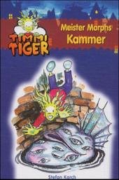 Cover Meister Morphs Kammer / Timmi Tiger Bd.8