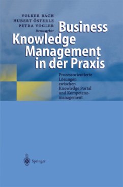 Business Knowledge Management in der Praxis - Bach, Volker / Österle, Hubert / Vogler, Petra (Hgg.)