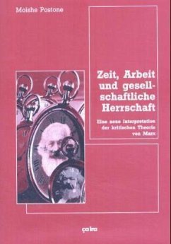 Zeit, Arbeit und gesellschaftliche Herrschaft - Postone, Moishe