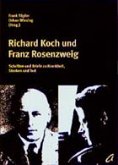 Richard Koch und Franz Rosenzweig