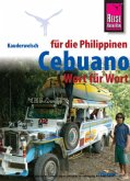 Cebuano (Visaya) für die Philippinen Wort für Wort