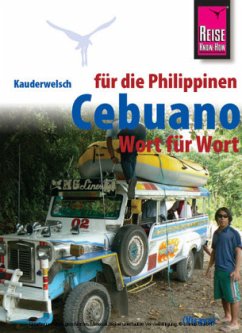 Cebuano (Visaya) für die Philippinen Wort für Wort - Arnado, Janet; Heinrich, Volker
