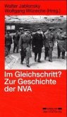 Im Gleichschritt? Zur Geschichte der NVA