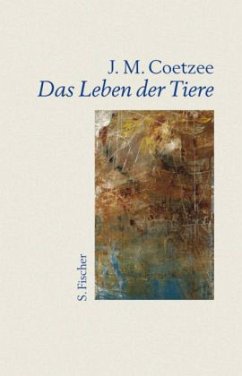 Das Leben der Tiere - Coetzee, J. M.