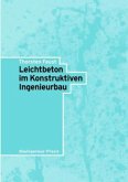 Leichtbeton im Konstruktiven Ingenieurbau