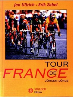 Tour de France - Ullrich, Jan; Zabel, Erik; Löhle, Jürgen