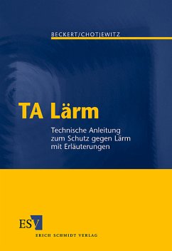 TA Lärm - Beckert, Christian / Chotjewitz, Iwan (Hrsg.)