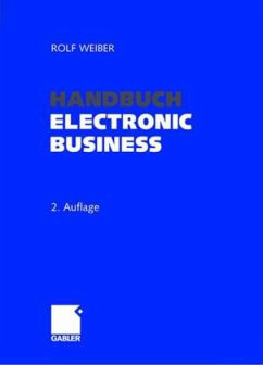 Handbuch Electronic Business - Weiber, Rolf (Hrsg.)