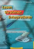 Lesen, Verstehen, Interpretieren